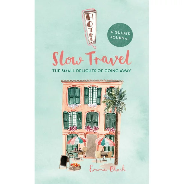 Slow Travel