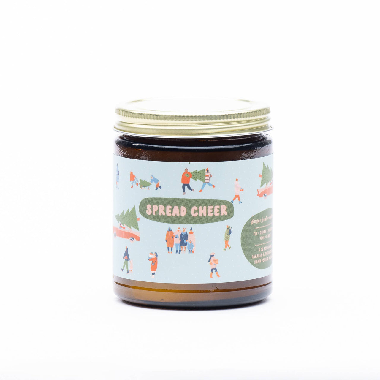 Spread Cheer- Holiday Soy Candle