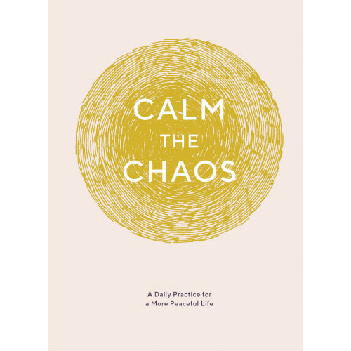 Calm the Chaos Journal
