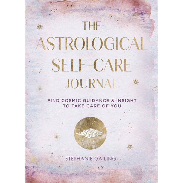 The Astrological Self-Care Journal