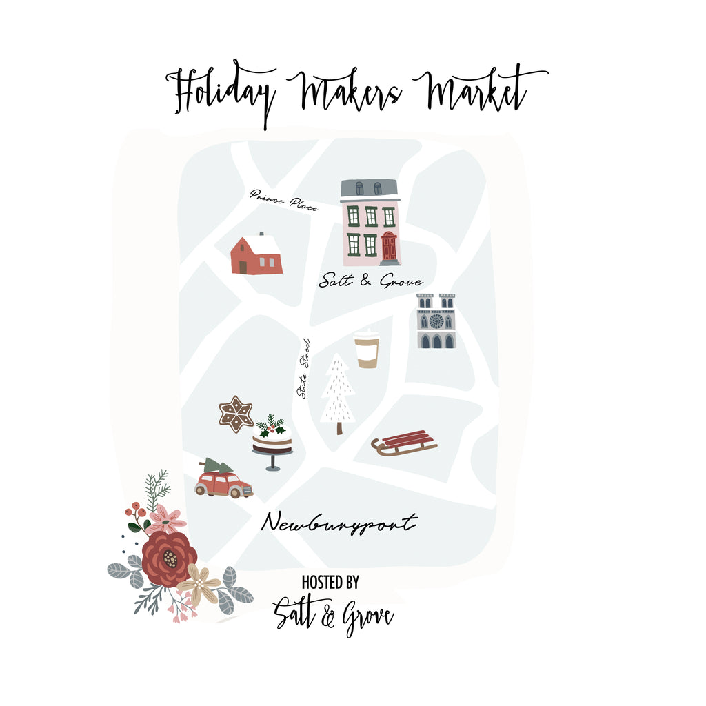 Coming this Holiday Season - Holiday Makers Market at Salt & Grove!