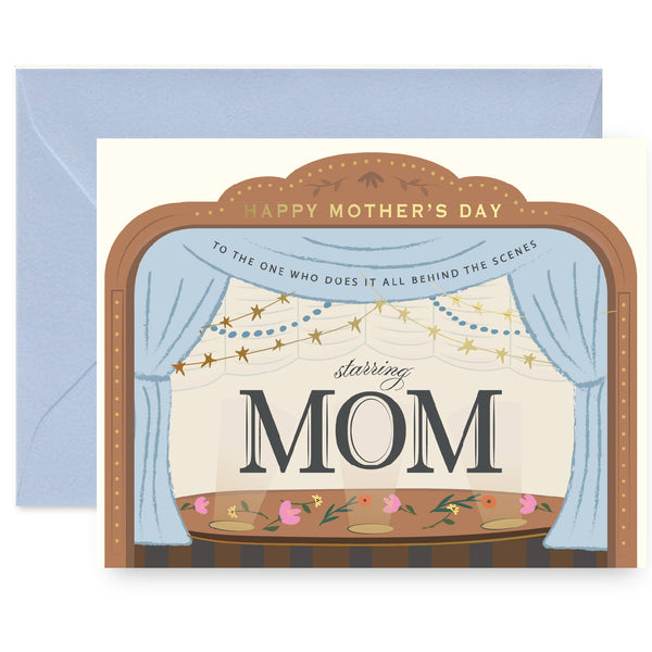 Behind the Scenes Mother's Day Greeting Card