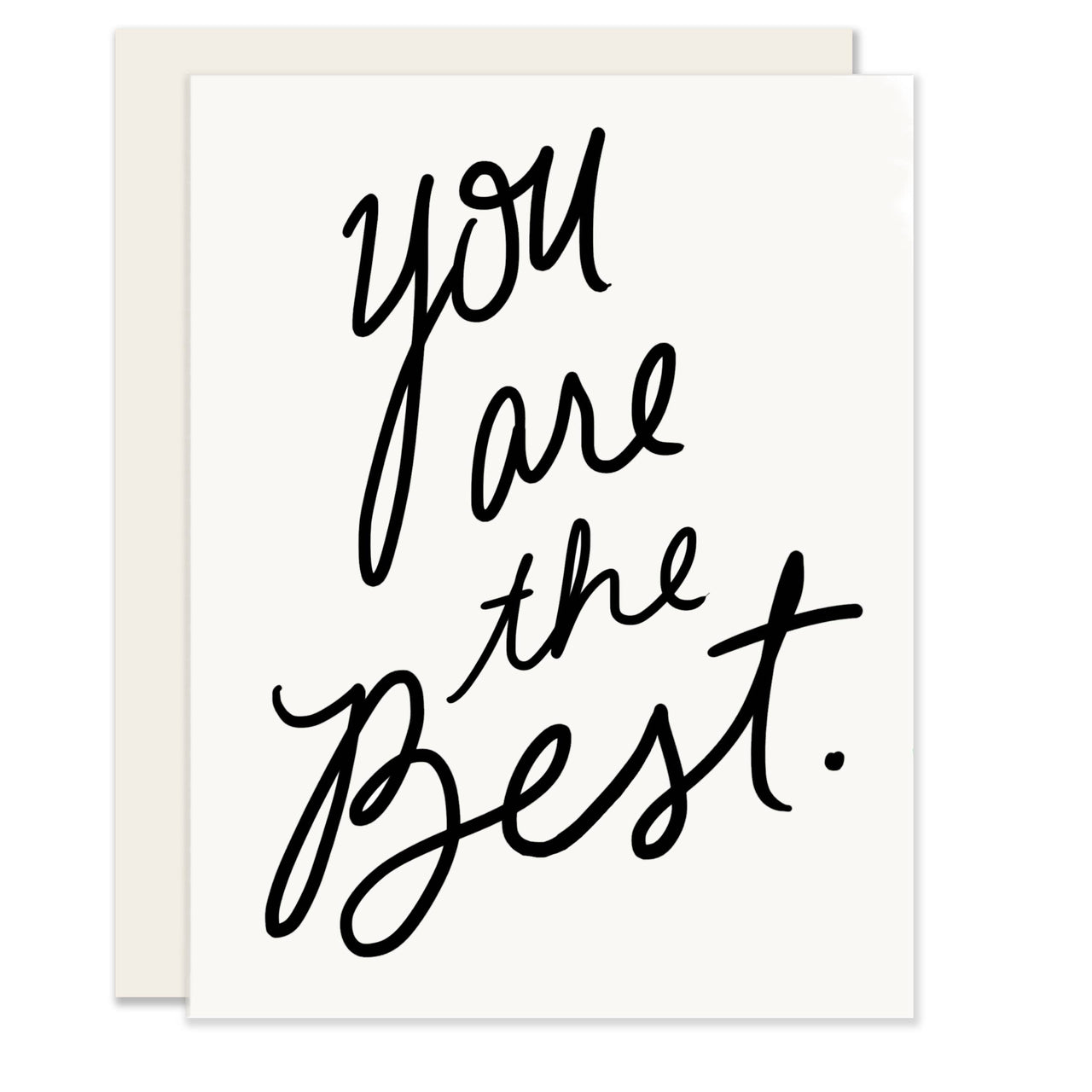 You Are the Best Card