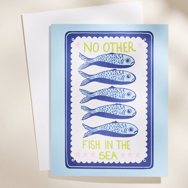 No Other Fish In the Sea Card