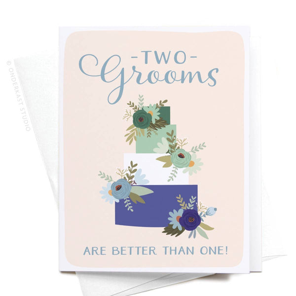 Two Grooms Are Better Than One Card