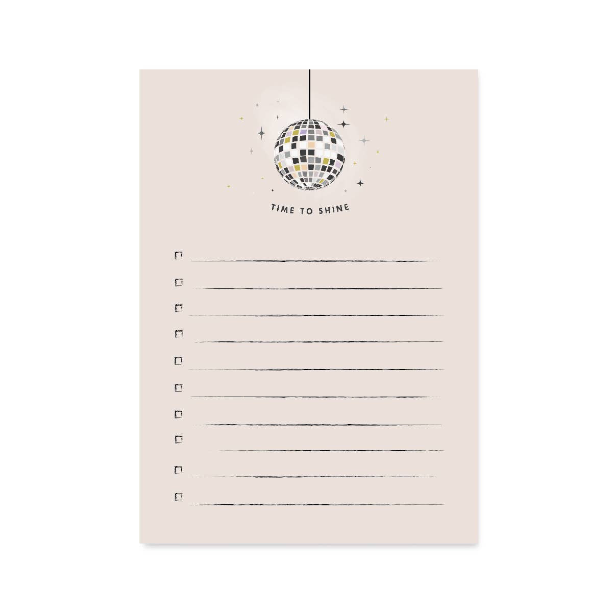 Time to shine Disco Ball Notepad