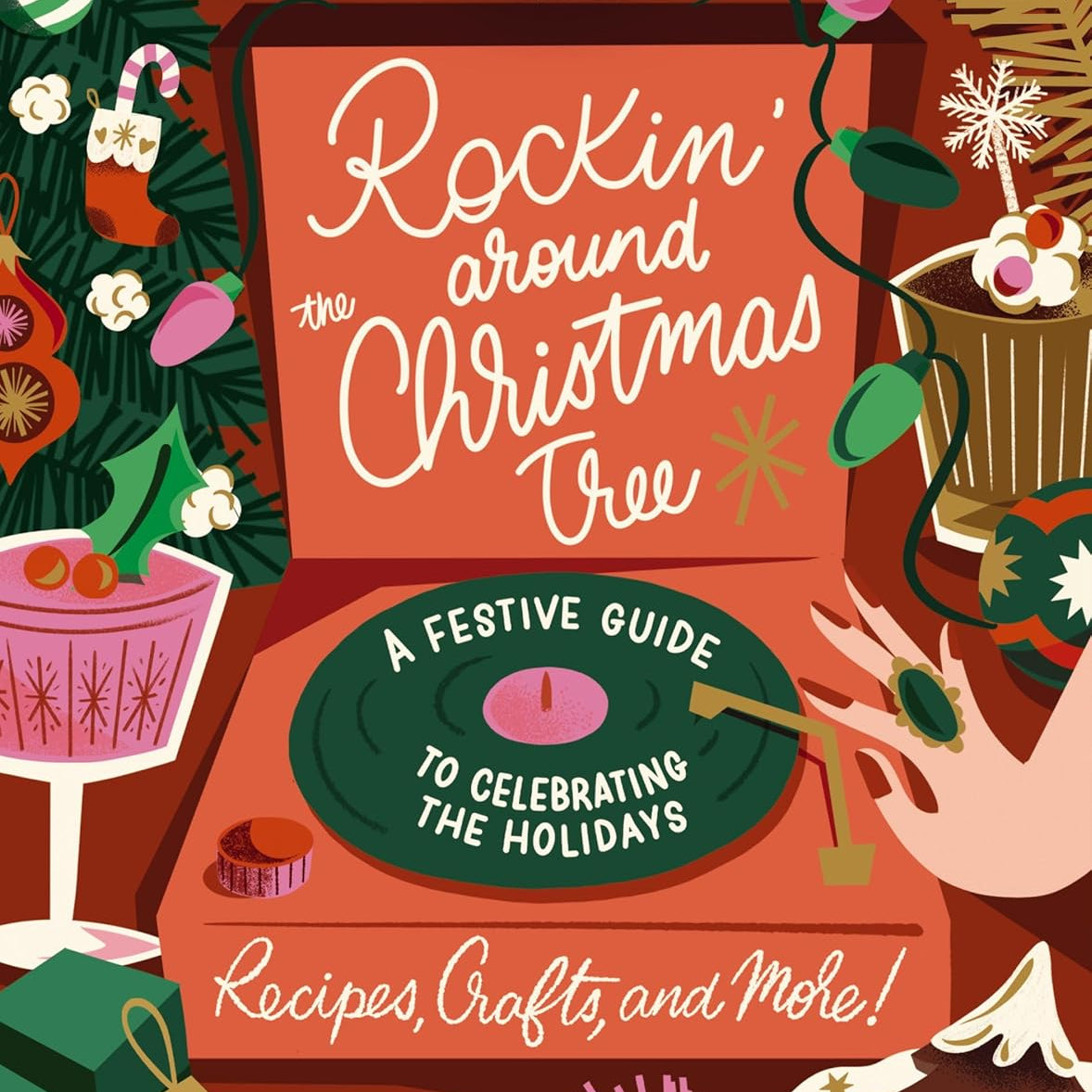 Rockin' Around The Christmas Tree: A Festive Guide To Celebrating The Holidays