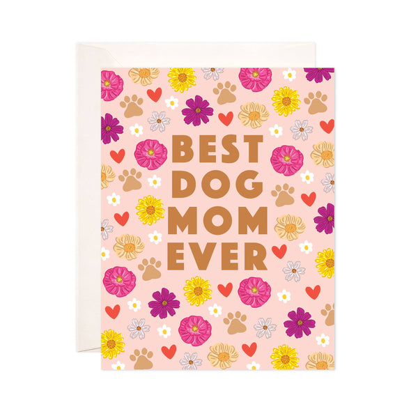 Dog Mom Floral Greeting Card