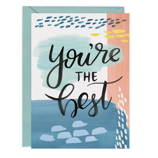 You're The Best Greeting Card