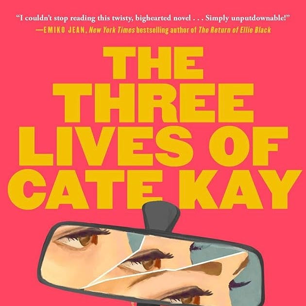 The Three Lives of Cate Kay