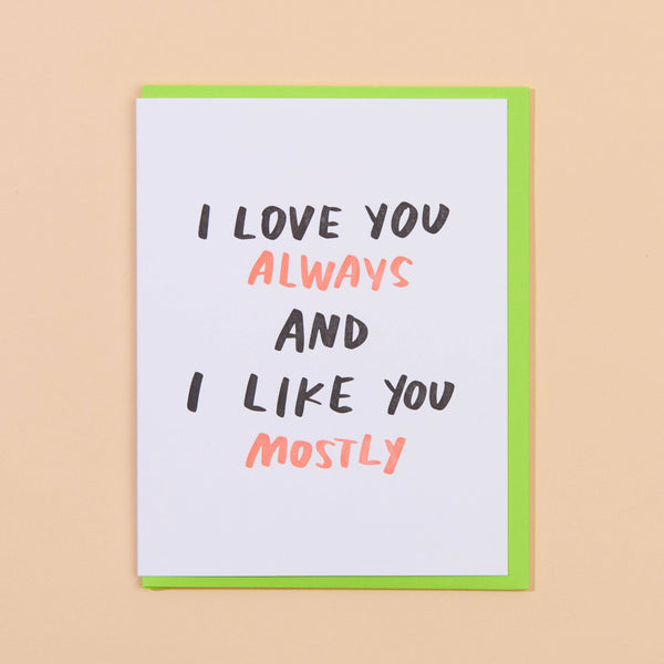 Love You & Like You Card