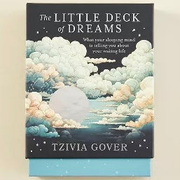 The Little Deck of Dreams: What Your Sleeping Mind is Telling You About Your Waking Life