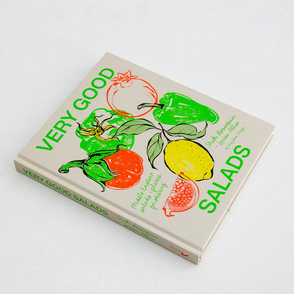 Very Good Salads: Middle-Eastern Salads and Plates For Sharing