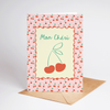 Mon Chéri Cherry Greeting Card