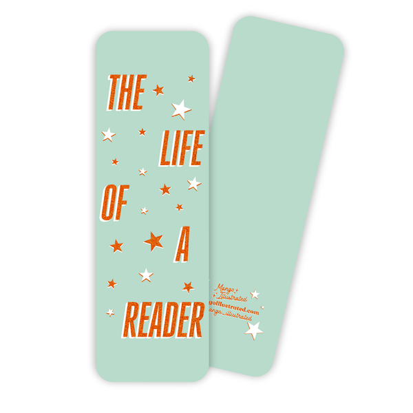 The Life of a Reader Bookmark