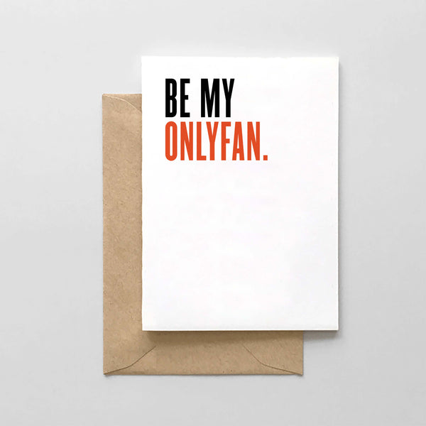 Be My OnlyFan Card