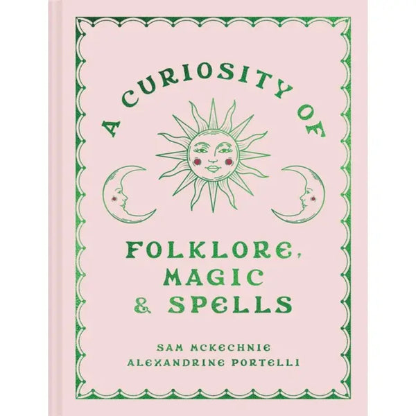 A Curiosity of Folklore, Magic and Spells