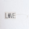 LOVE - Porcelain Tag