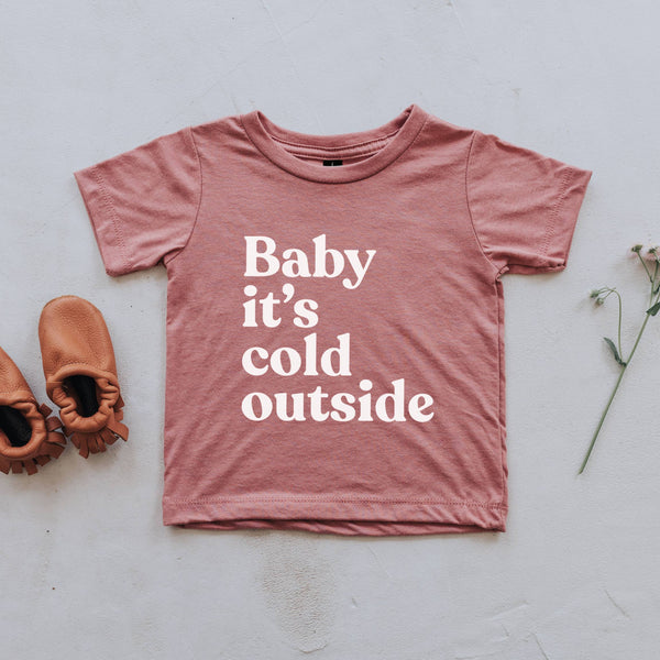 Mauve Baby It's Cold Outside Kids Tee