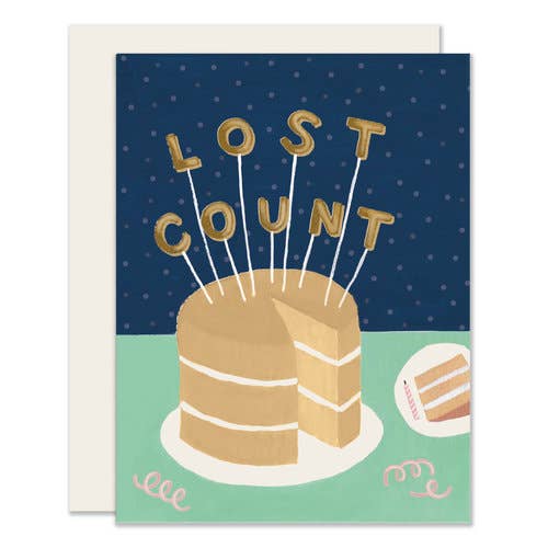 Lost Count Birthday Greeting Card