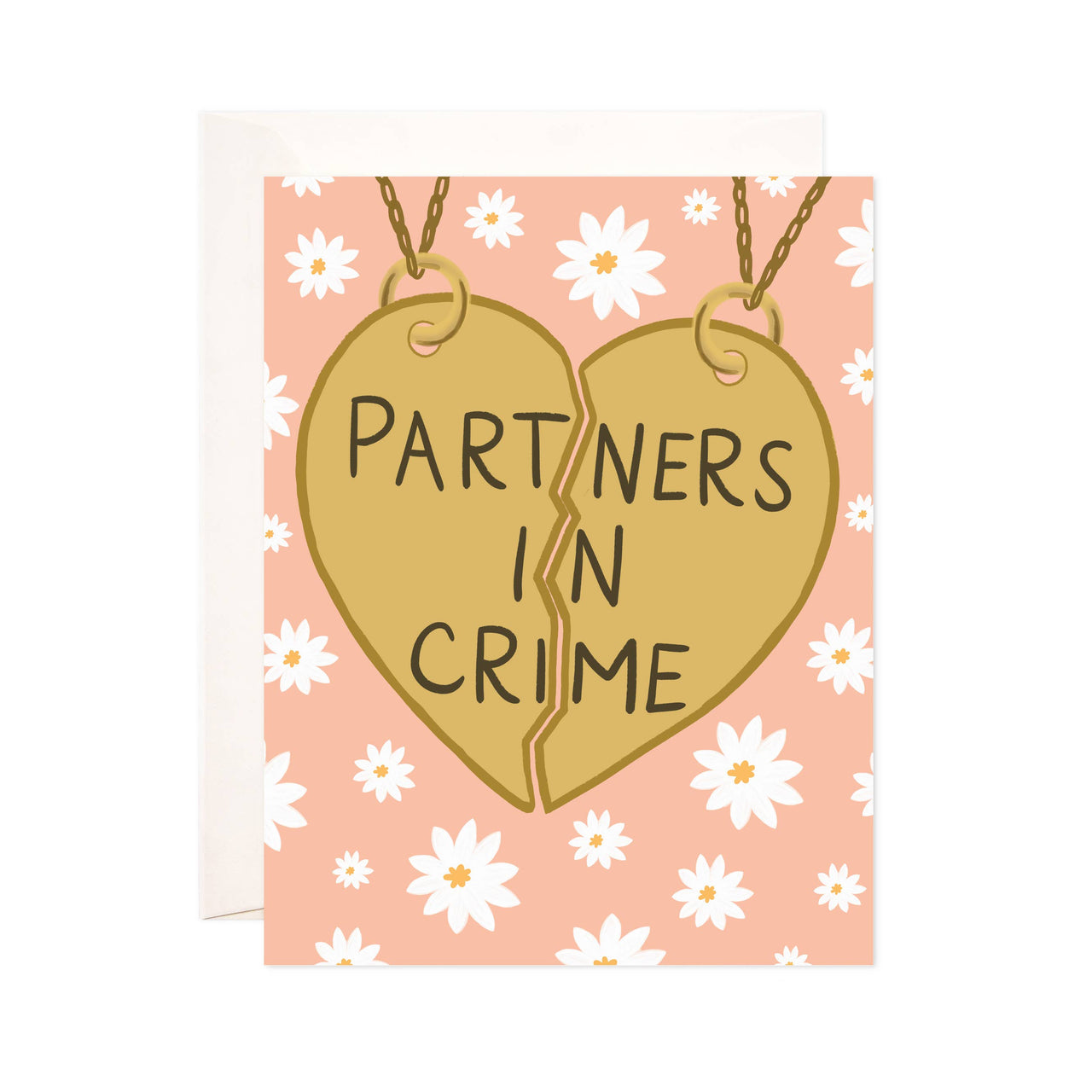 Partners In Crime Best Friend Card