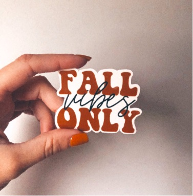 Fall Vibes Only Sticker