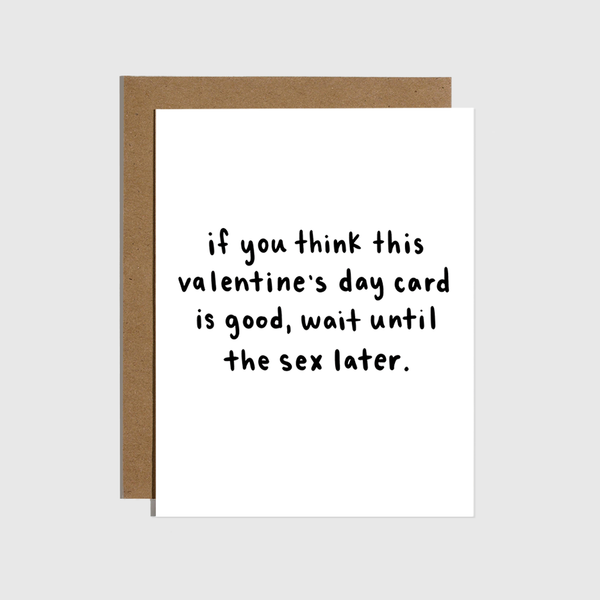 Valentine's Day Sex Later Card