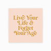 Double-sided Match Box- Life Your Life Birthday Match