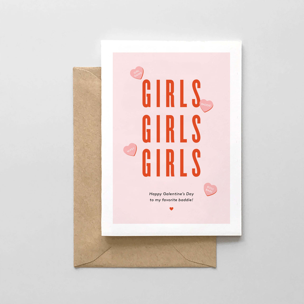 GIRLS GIRLS GIRLS Galentine's Card