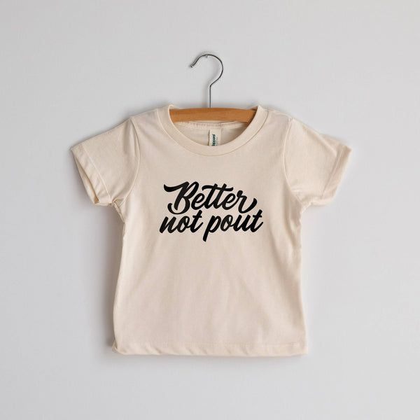 Better Not Pout Organic Cream Baby & Kids Christmas Tee