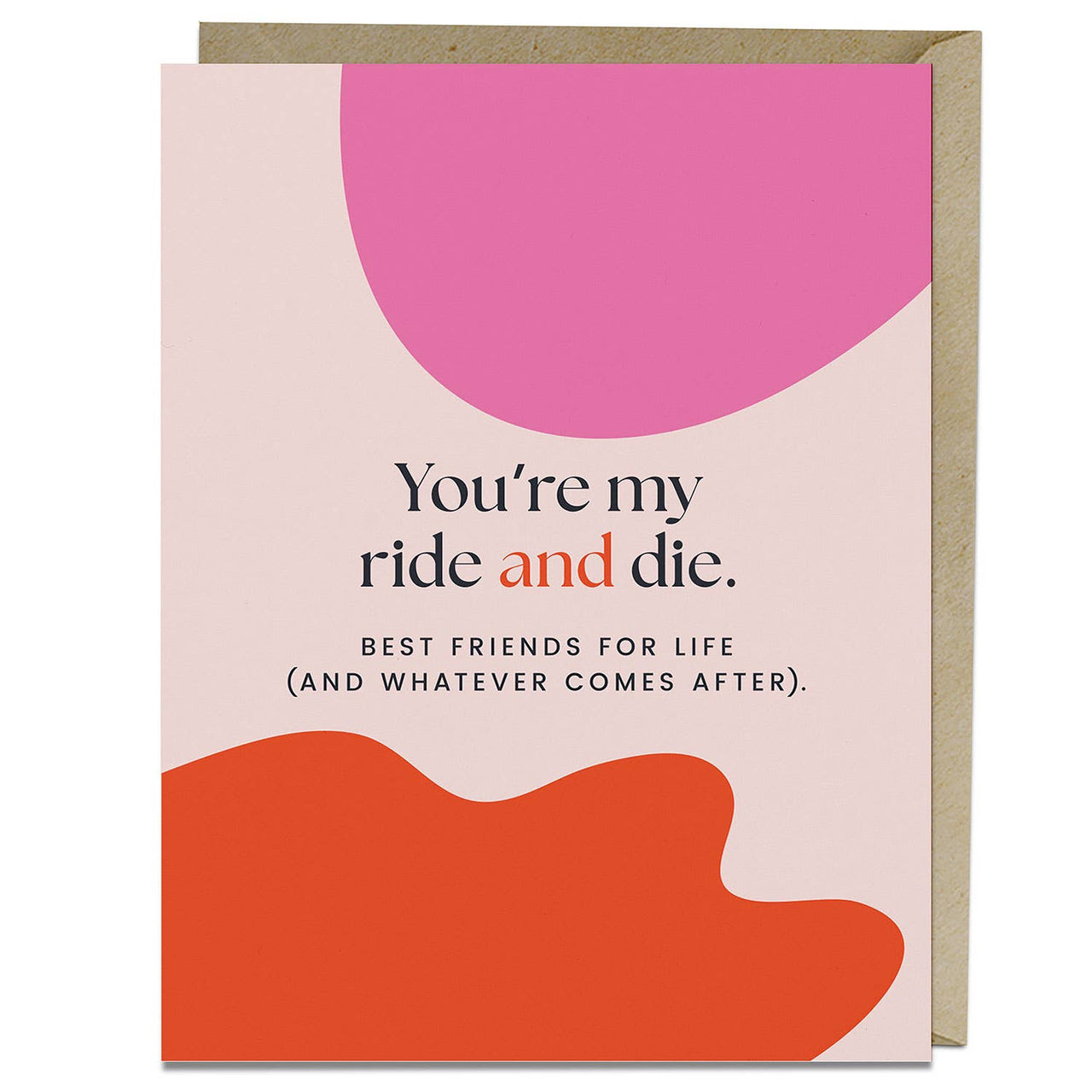 My Ride and Die Card