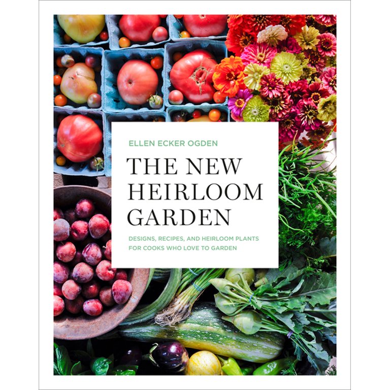 The New Heirloom Garden