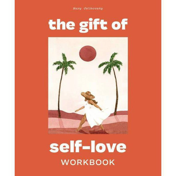 The Gift of Self-Love